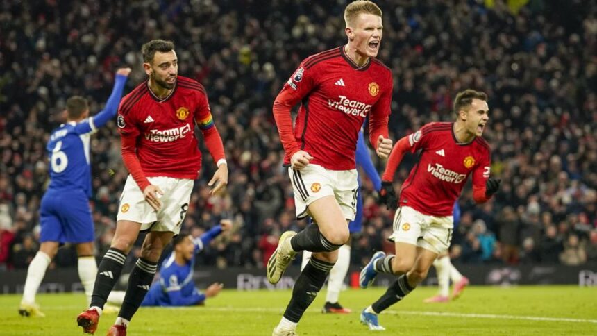 Kunci Kemenangan Manchester United Bungkam Chelsea 2-1 melalui Scott McTominay