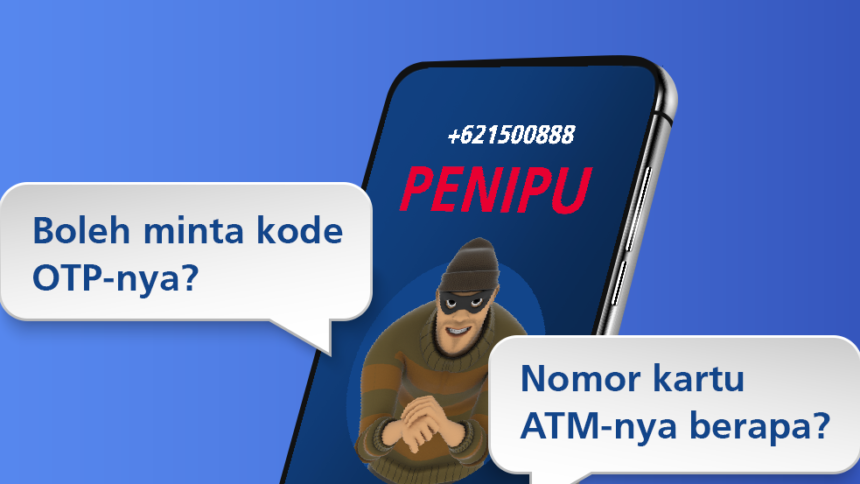 Ini Langkah Tepat Menghadapi Modus Penipuan Melalui Transfer Salah ke Rekening Pribadi